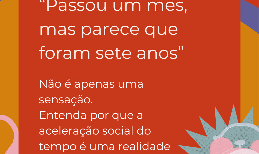 “Passou um mês, mas parece que foram sete anos”