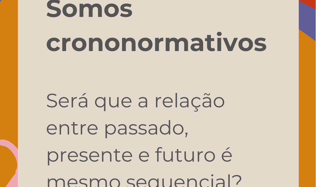 Somos crononormativos