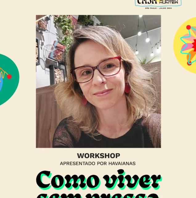 Workshop “Como viver sem pressa”, na Casa The Summer Hunter