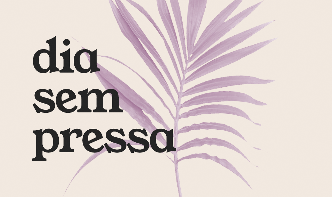 Doe e ajude o dia sem pressa a acontecer