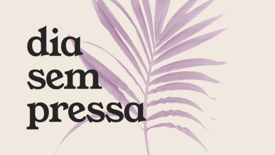 Doe e ajude o dia sem pressa a acontecer