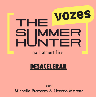 Vozes The Summer Hunter