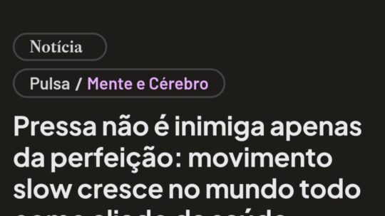 Movimento slow é destaque no Estadão